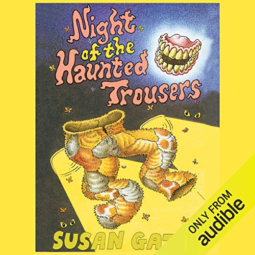 Cover of The Night of the Haunted Trousers