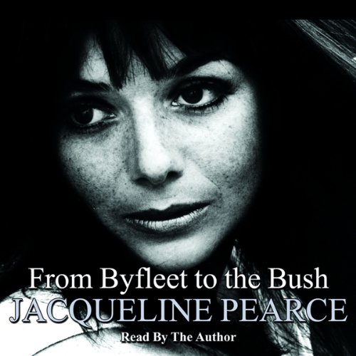Cover of Byfleet to the Bush
