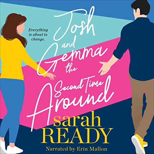 Cover of Josh and Gemma the Second Time Around