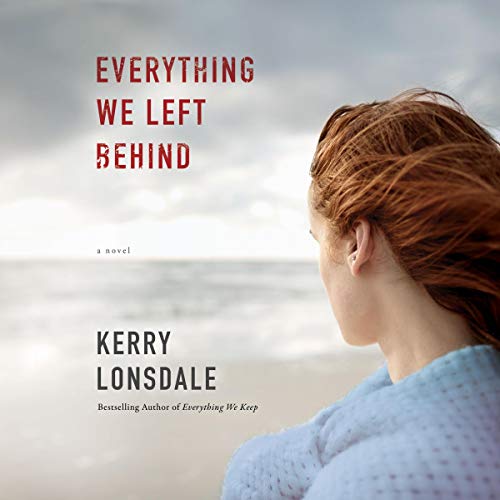 Cover of Everything We Left Behind