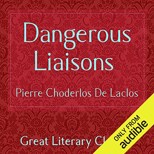 Cover of Dangerous Liaisons