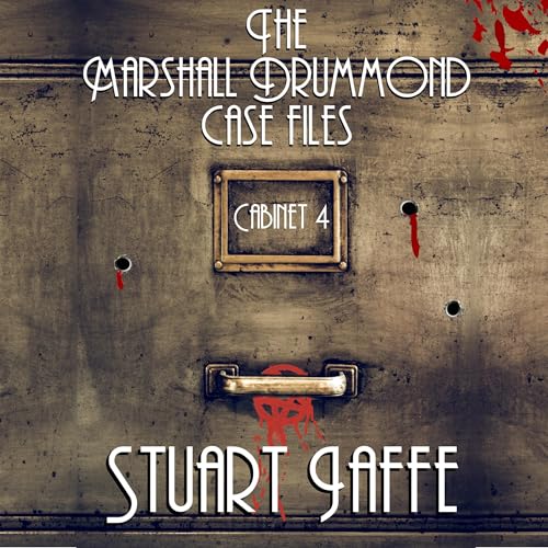 Cover of The Marshall Drummond Case Files, Cabinet 4