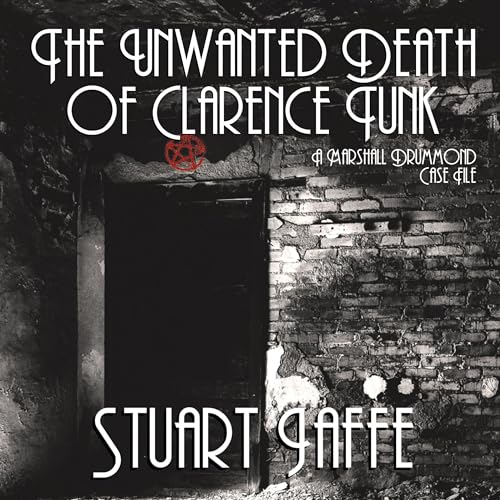 Cover of The Unwanted Death of Clarence Tunk