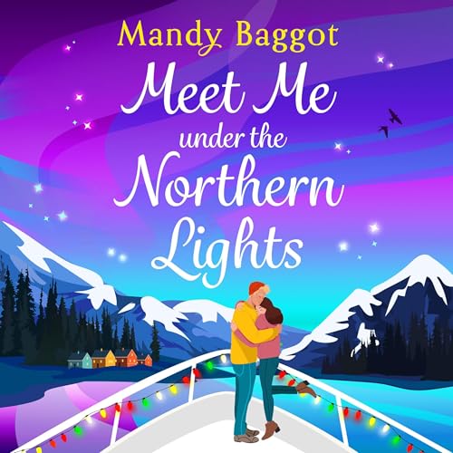 Cover of Meet Me Under the Northern Lights