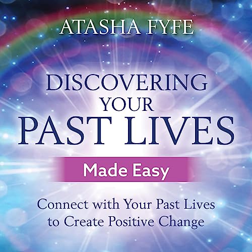 Cover of Discovering Your Past Lives Made Easy