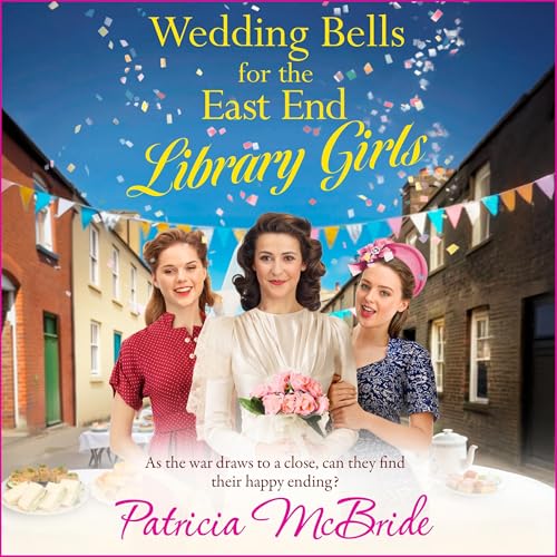 Cover of Wedding Bells for the East End Library Girls