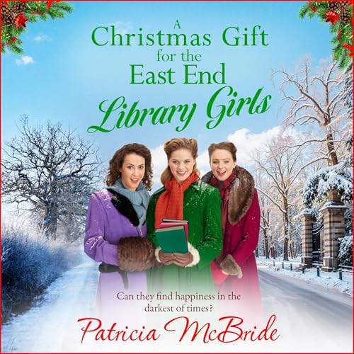 Cover of A Christmas Gift for the East End Library Girls