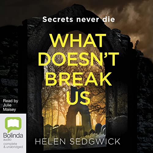 Cover of What Doesn't Break Us
