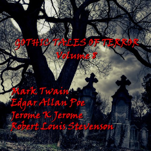 Cover of Gothic Tales of Terror: Volume 8