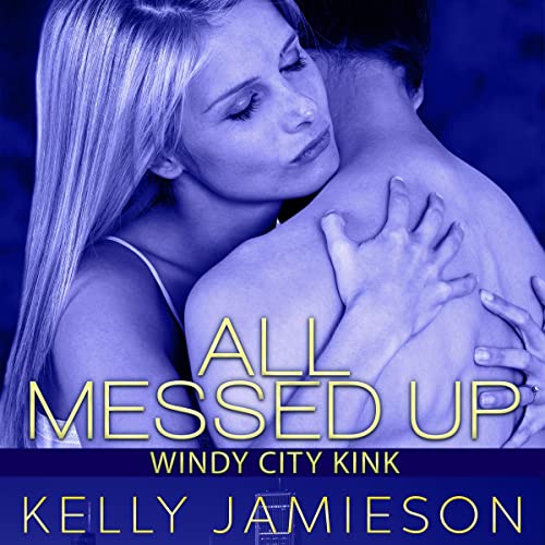 Cover of All Messed Up