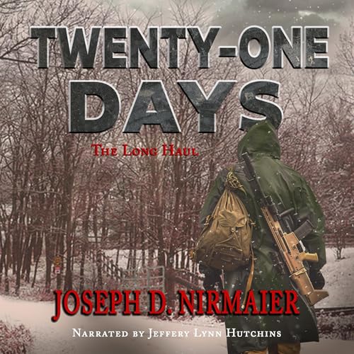 Cover of Twenty-One Days: The Long Haul