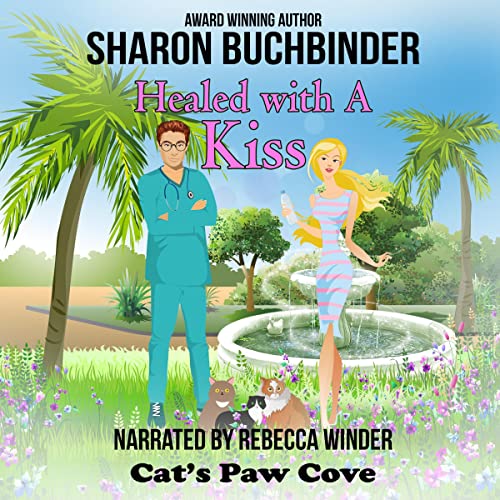 Cover of Healed with a Kiss