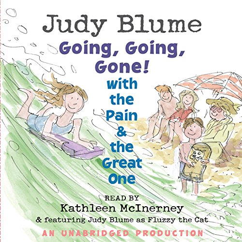Cover of Going, Going, Gone! with the Pain and the Great One