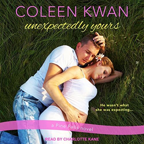 Cover of Unexpectedly Yours