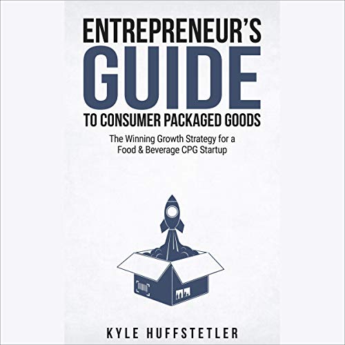 Cover of Entrepreneur's Guide to Consumer Packaged Goods