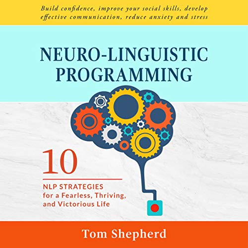 Cover of Neuro-Linguistic Programming