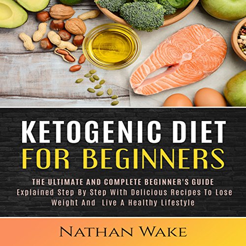 Cover of Ketogenic Diet for Beginners