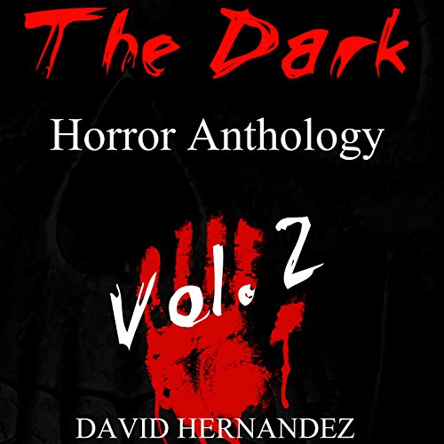 Cover of The Dark Horror Anthology, Vol. 2