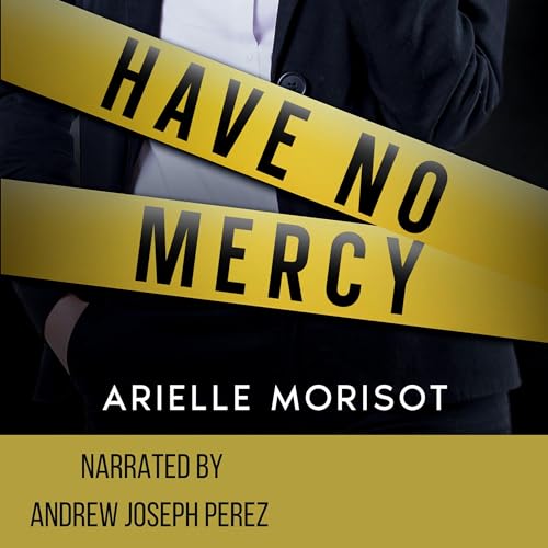 Cover of Have No Mercy