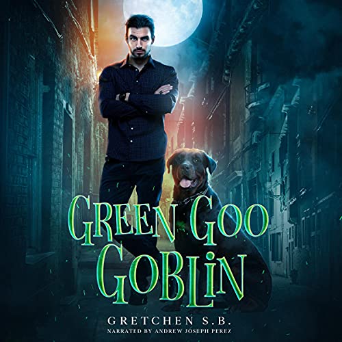 Cover of Green Goo Goblin