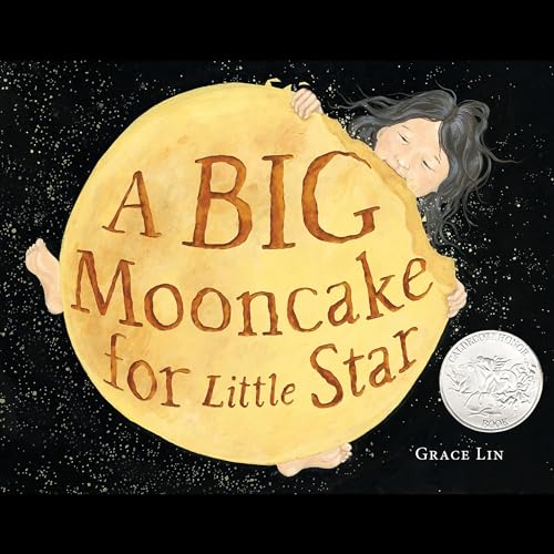 Cover of A Big Mooncake for Little Star