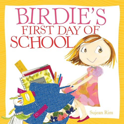 Cover of Birdie's First Day of School