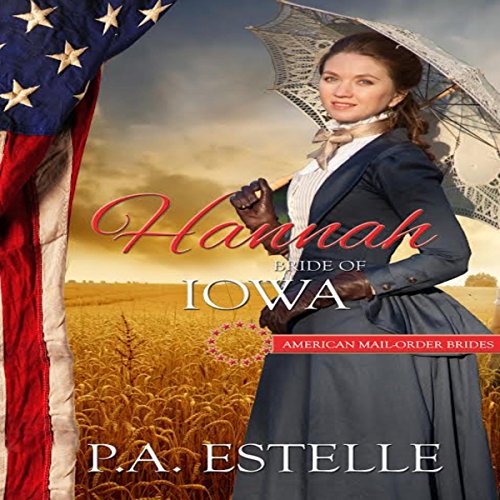 Cover of Hannah: Bride of Iowa