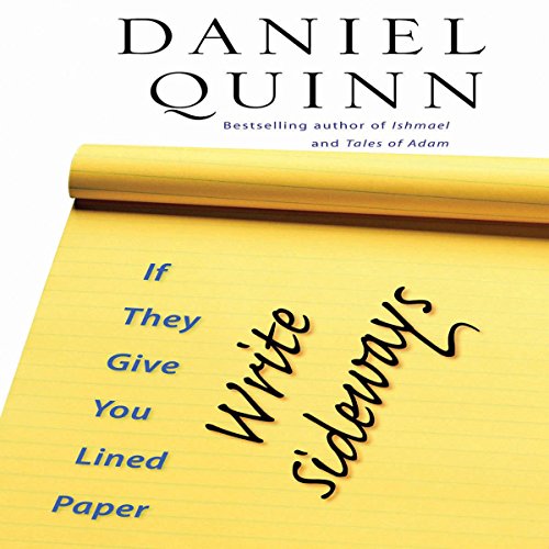 Cover of If They Give You Lined Paper, Write Sideways