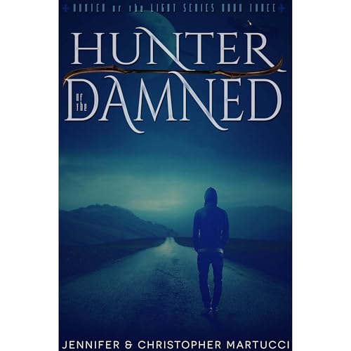 Cover of The Demon Hunter: Hunter of the Damned (Book 3)