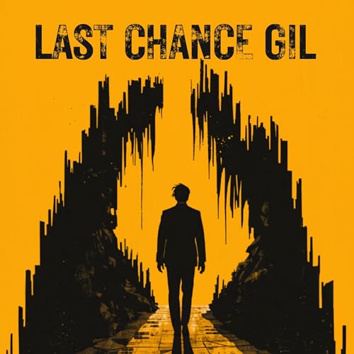 Cover of Last Chance Gil