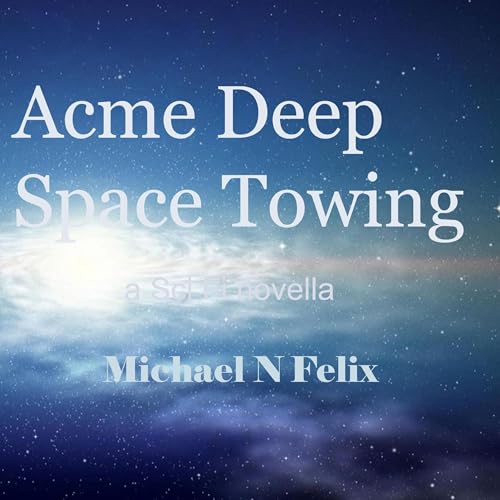 Cover of Acme Deep Space Towing