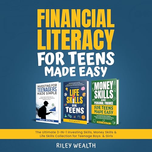 Cover of Financial Literacy for Teens Made Easy