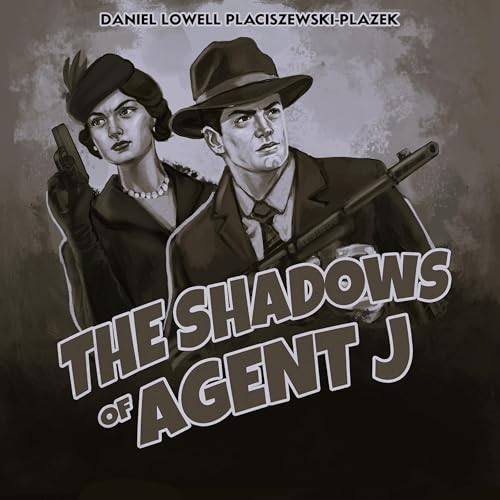 Cover of The Shadows of Agent J