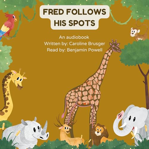 Cover of Fred Follows His Spots