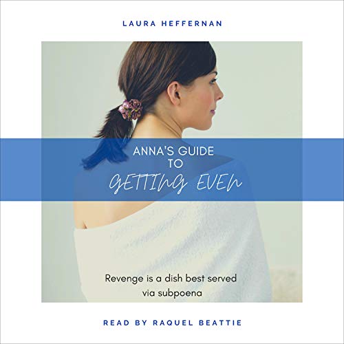 Cover of Anna's Guide to Getting Even
