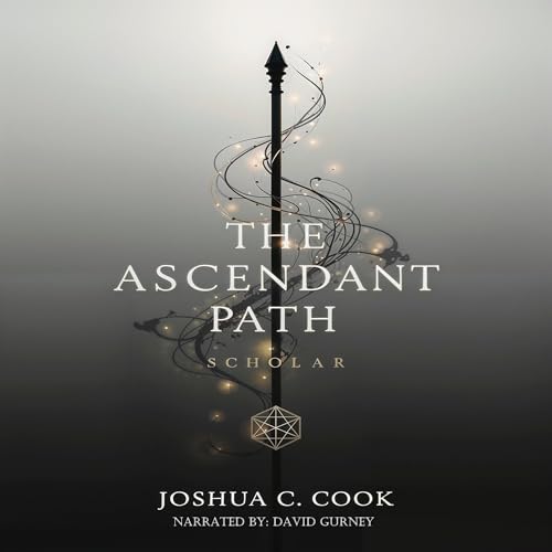 Cover of The Ascendant Path: Scholar