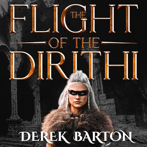 Cover of The Flight of the Dirithi