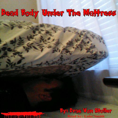 Cover of Dead Body Under the Mattress