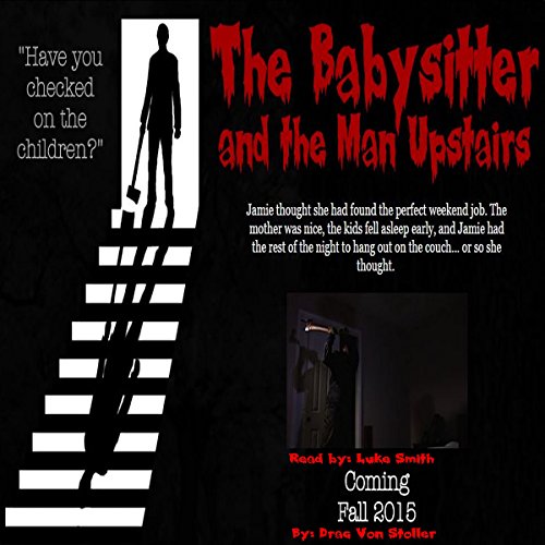 Cover of The Babysitter and the Man Upstairs