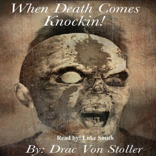 Cover of When Death Comes Knockin'
