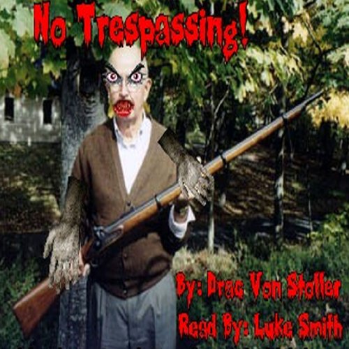 Cover of No Trespassing