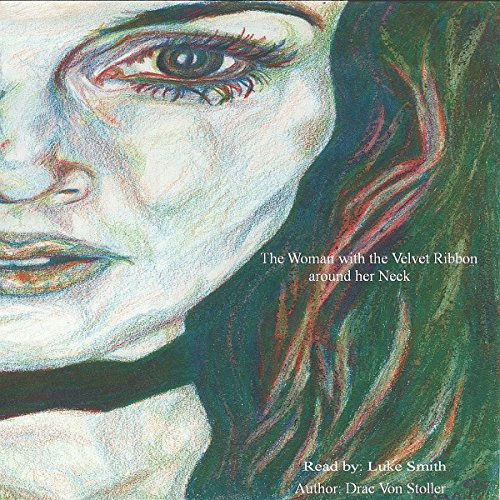 Cover of The Woman with the Velvet Ribbon Around Her Neck