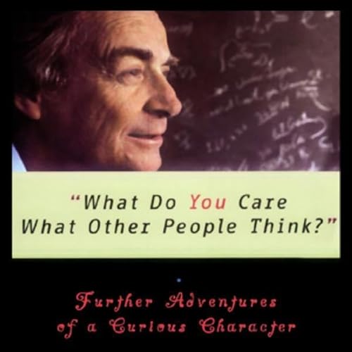 Cover of What Do You Care What Other People Think?