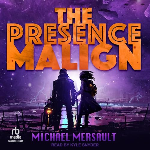 Cover of The Presence Malign