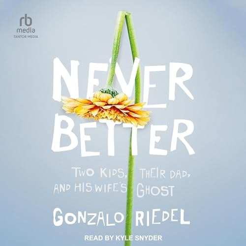 Cover of Never Better