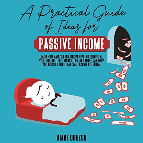 Cover of A Practical Guide of Ideas for Passive Income