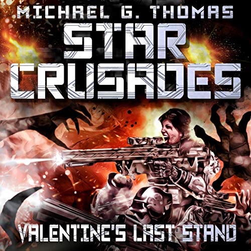 Cover of Star Crusades: Valentine's Last Stand