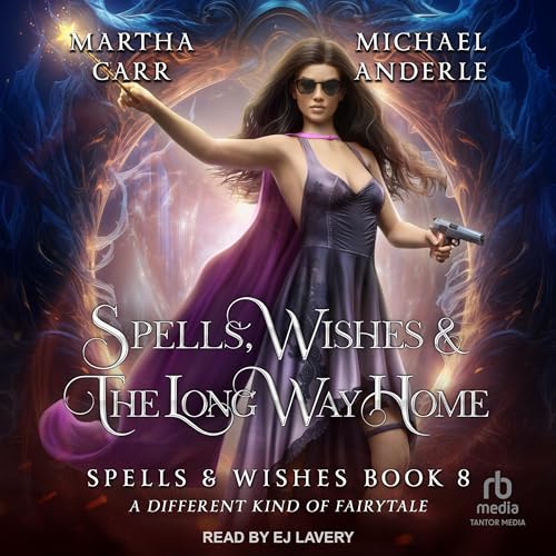 Cover of Spells, Wishes, & the Long Way Home