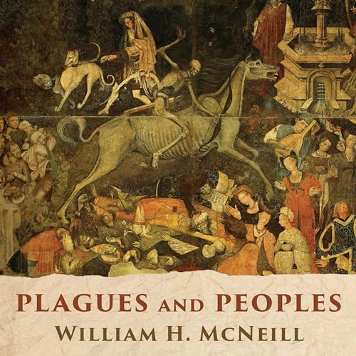 Cover of Plagues and Peoples
