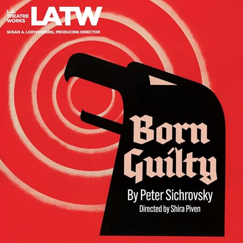 Cover of Born Guilty (Dramatized)